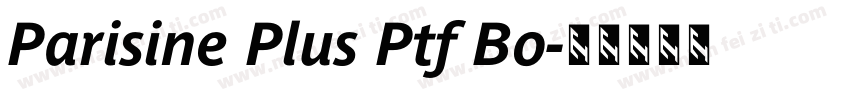 Parisine Plus Ptf Bo字体转换